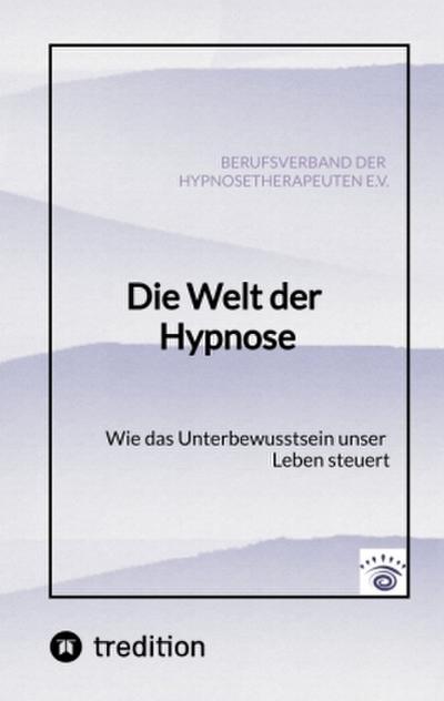 Die Welt der Hypnose