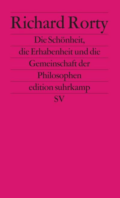 Die Schönheit, die Erhabenheit und die Gemeinschaft der Philosophen