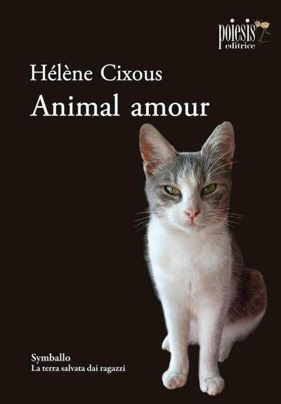 Cixous, H: Animal amour