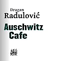 Auschwitz Cafe