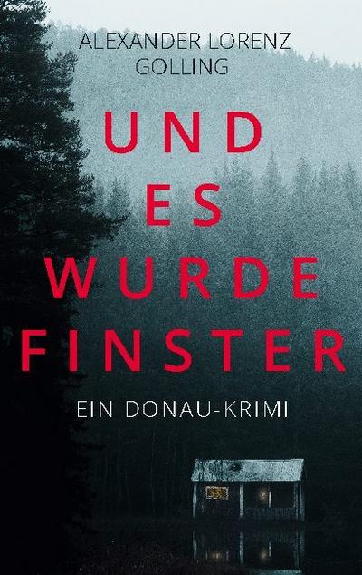 Und es wurde finster