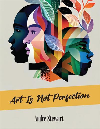 Art is not perfection