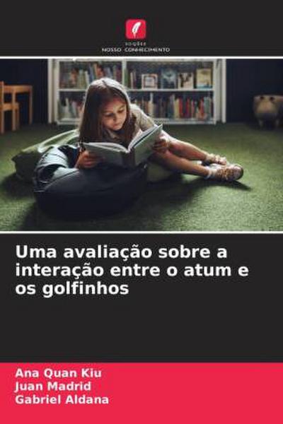 Uma avaliação sobre a interação entre o atum e os golfinhos