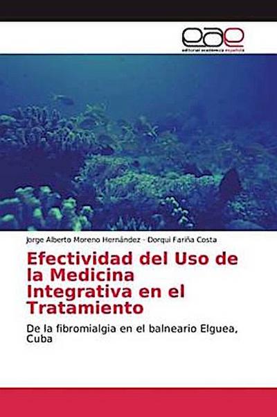Efectividad del Uso de la Medicina Integrativa en el Tratamiento