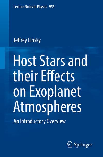 Host Stars and their Effects on Exoplanet Atmospheres