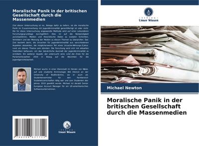 Moralische Panik in der britischen Gesellschaft durch die Massenmedien