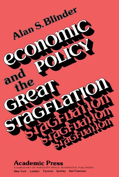 Economic Policy and the Great Stagflation