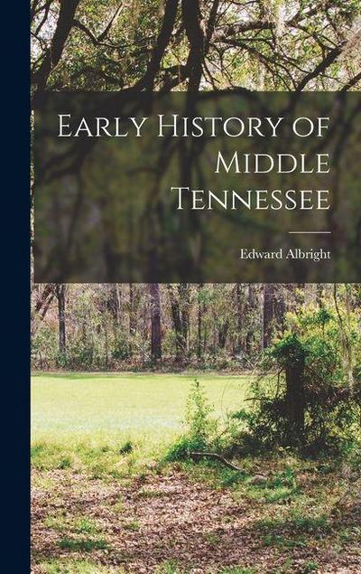 Early History of Middle Tennessee
