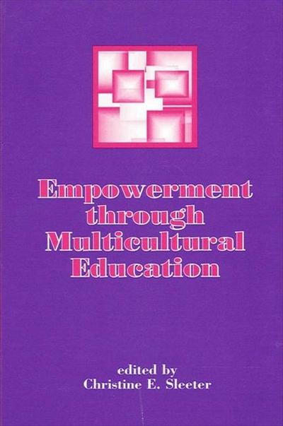 Empowerment Through Multicultural Education