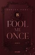 Fool Me Once