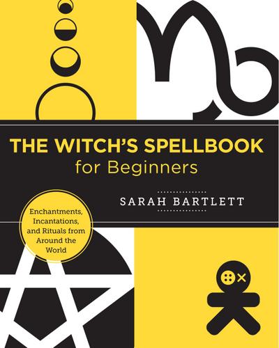 The Witch’s Spellbook for Beginners
