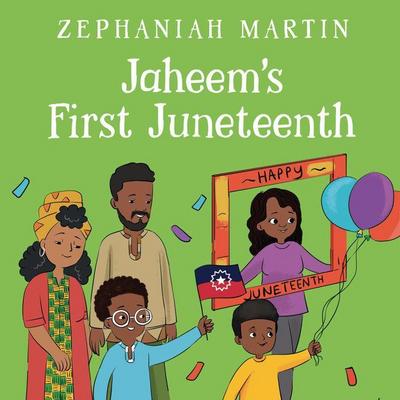 Jaheem’s First Juneteenth