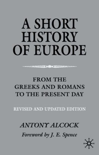 A Short History of Europe