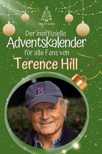 Der inoffizielle Adventskalender für alle Fans von Terence Hill