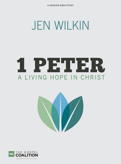Wilkin, J: 1 Peter Bible Study Book