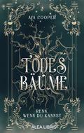 Todesbäume - Renn, wenn du kannst