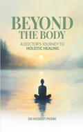 Beyond The Body
