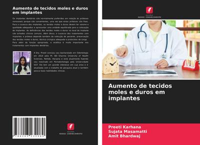 Aumento de tecidos moles e duros em implantes