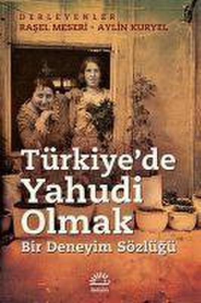 Türkiyede Yahudi Olmak