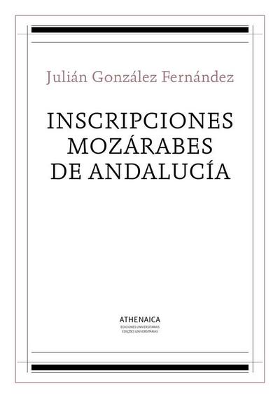 Inscripciones mozárabes de Andalucía