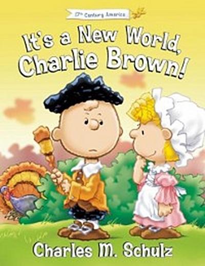 It’s a New World, Charlie Brown!