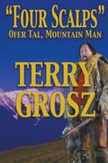 "Four Scalps" Ofer Tal, Mountain Man