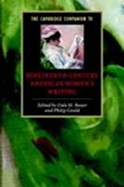 Cambridge Companion to Nineteenth-Century American Women’s Writing