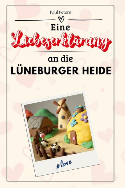 Eine Liebeserklärung an die Lüneburger Heide