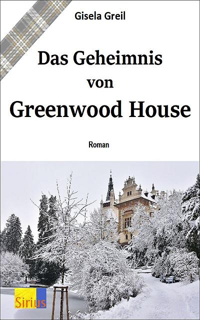 Das Geheimnis von Greenwood House