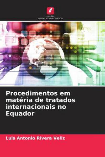 Procedimentos em matéria de tratados internacionais no Equador