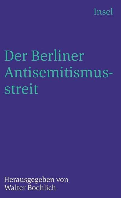Der Berliner Antisemitismusstreit