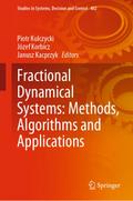 Fractional Dynamical Systems: Methods, Algorithms and Applications
