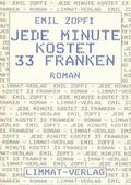Jede Minute kostet 33 Franken