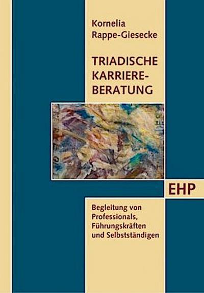Triadische Karriereberatung