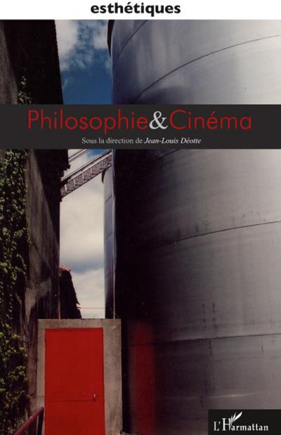 Philosophie et cinéma - Jean-Louis Déotte