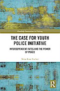 The Case for Youth Police Initiative