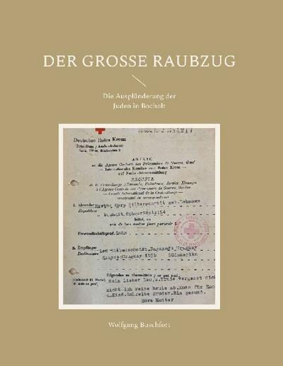 Der große Raubzug