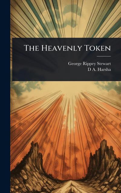 The Heavenly Token