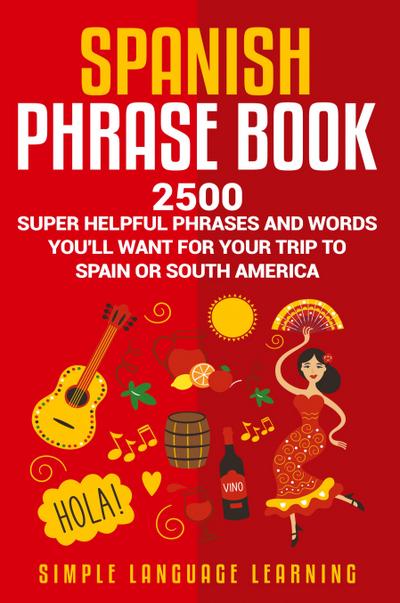 Spanish Phrase Book