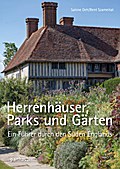 Herrenhäuser, Parks und Gärten