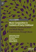 Music Composition in Contexts of Early Childhood
