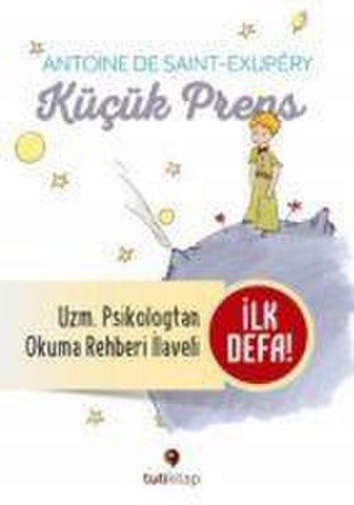 Kücük Prens ve Kücük Prensi Okuma Rehberi