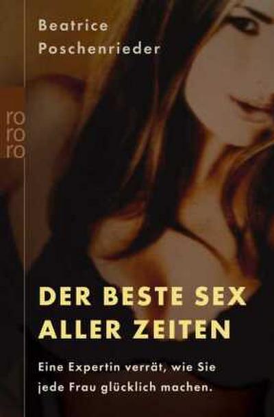 Der beste Sex aller Zeiten