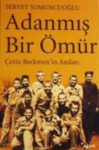 Adanmis Bir Ömür