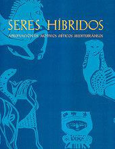 Museo Arqueológico Nacional: Seres híbridos