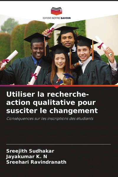 Utiliser la recherche-action qualitative pour susciter le changement