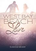 West Bay Beach Love