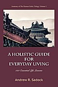 A Holistic Guide for Everyday Living
