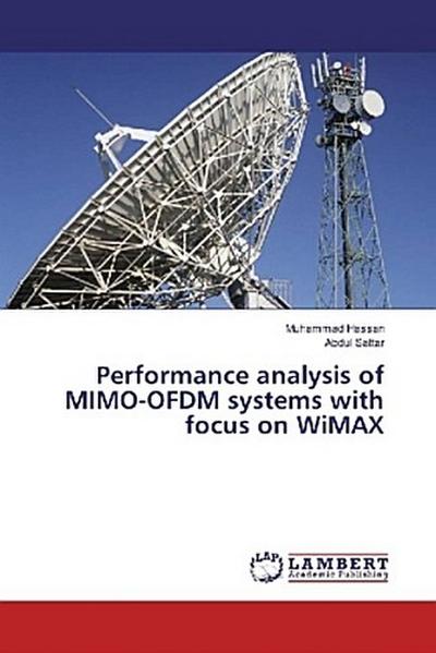 Performance analysis of MIMO-OFDM systems with focus on WiMAX