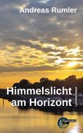 Himmelslicht am Horizont